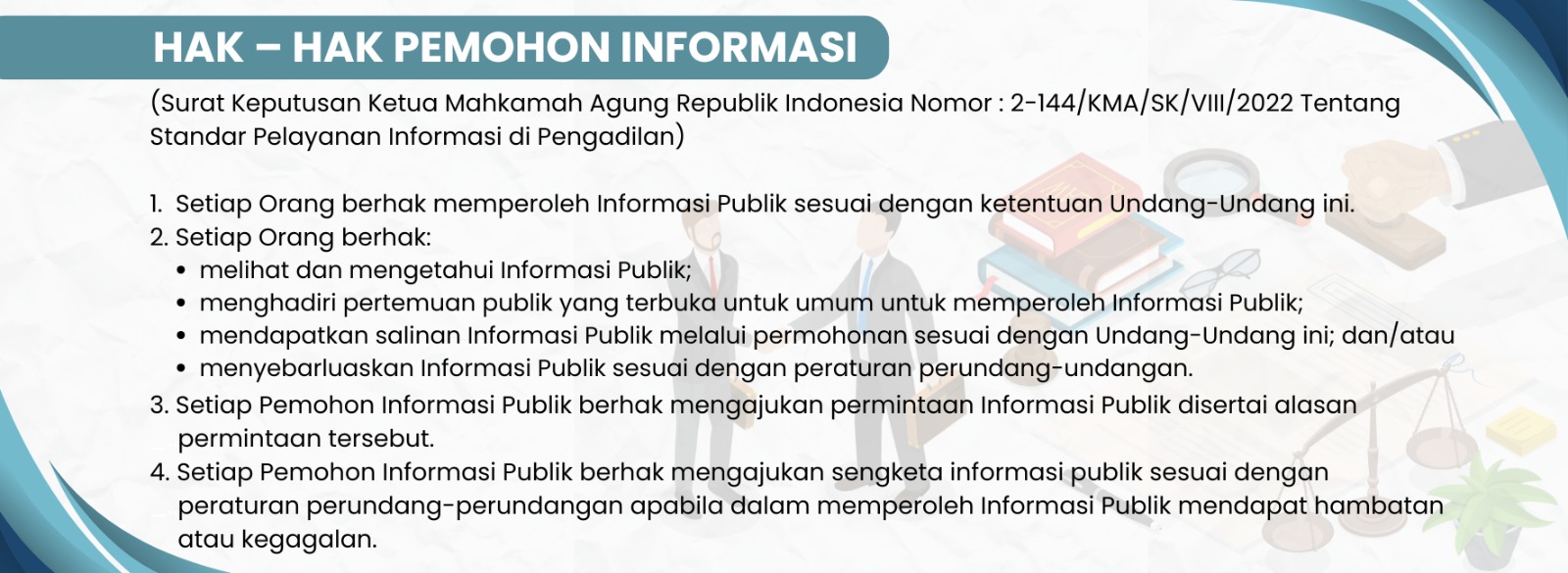 Hak-Hak Pemohon Informasi